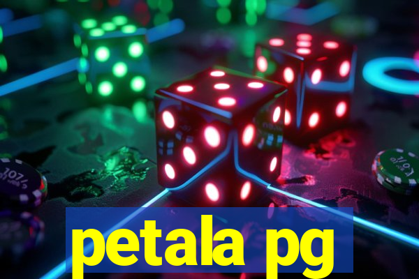 petala pg